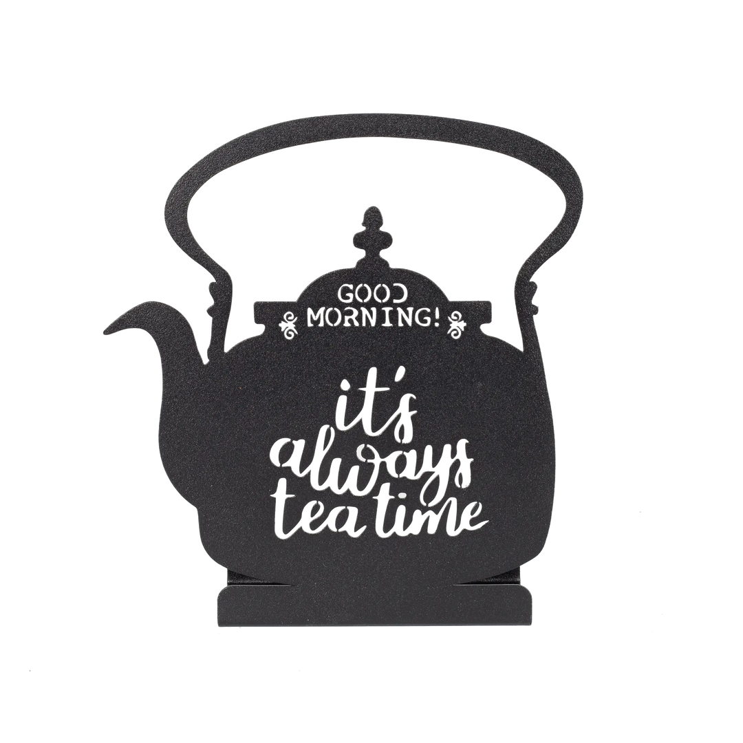 It's Always Tea Time Metal Wall Art Rusper & Pines