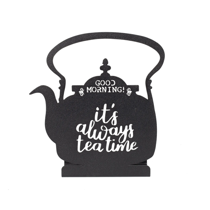 It's Always Tea Time Metal Wall Art Rusper & Pines