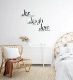 Live Laugh Love - Metal Wall Art
